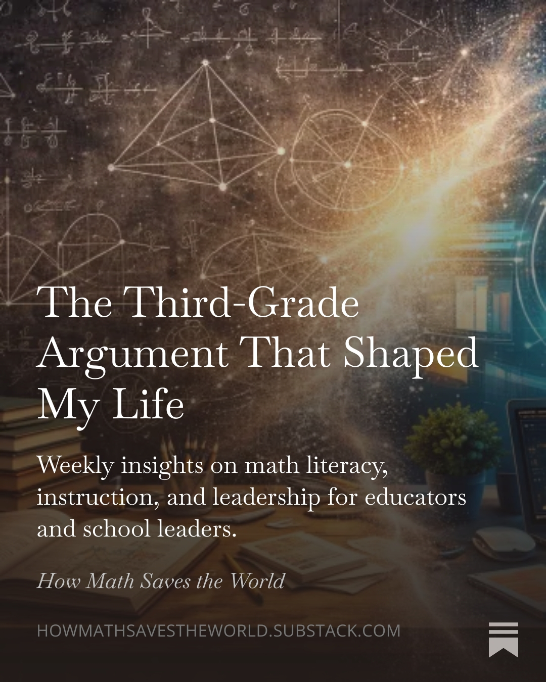 The Third-Grade Argument That Shaped My Life